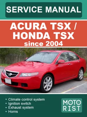 Книга по ремонту Acura TSX / Honda TSX с 2004 года в формате PDF (на английском языке)