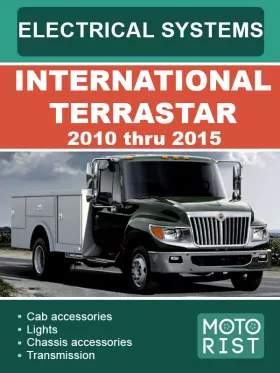 Электрооборудование и электросистемы International TerraStar с 2010 по 2015 год, в формате PDF (на английском языке)