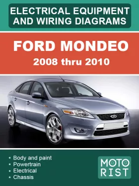 Электрооборудование и электросхемы Ford Mondeo с 2008 по 2010 год, в формате PDF (на английском языке)