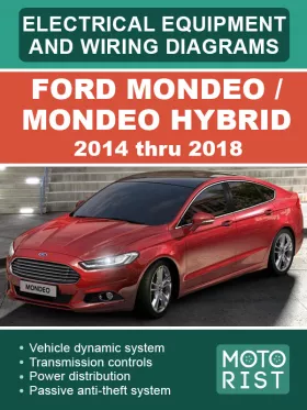 Электрооборудование и цветные электросхемы Ford Mondeo / Mondeo Hybrid с 2014 по 2018 год в формате PDF (на английском языке)