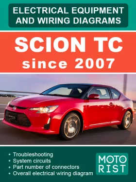 Электрооборудование и электросхемы Scion tC с 2007 года в формате PDF (на английском языке)