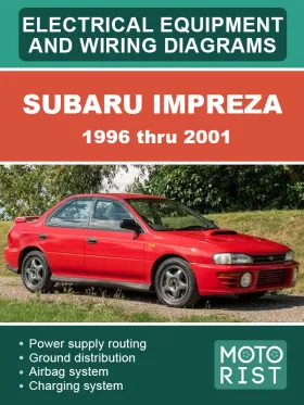 Электрооборудование и электросхемы Subaru Impreza с 1996 по 2001 год в формате PDF (на английском языке)