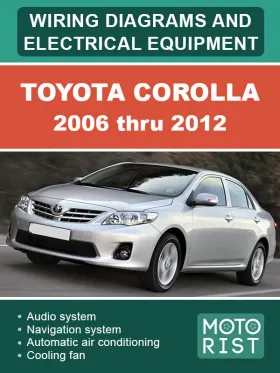 Электрооборудование и электросхемы Toyota Corolla с 2006 по 2012 год в формате PDF (на английском языке)