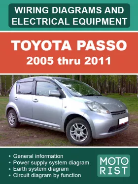 Электрооборудование и электросхемы Toyota Passo с 2005 по 2011 год в формате PDF (на английском языке)