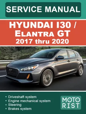 Книга по ремонту Hyundai i30 / Elantra GT с 2017 по 2020 год в формате PDF (на английском языке)