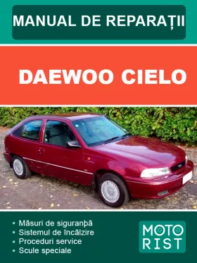 Книга по ремонту Daewoo Cielo в формате PDF (на румынском языке)