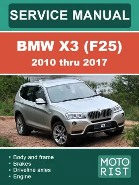 Книга по ремонту BMW X3 (F25) с 2010 по 2017 год в формате PDF (на английском языке)