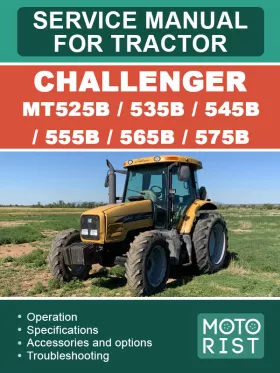 Книга по ремонту трактора Challenger MT525B / 535B / 545B / 555B / 565B / 575B в формате PDF (на английском языке)