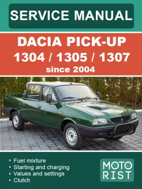 Книга по ремонту Dacia Pick-Up 1304 / 1305 / 1307 с 2004 года в формате PDF (на английском языке)
