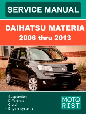 Книга по ремонту Daihatsu Materia с 2006 по 2013 год в формате PDF (на английском языке)