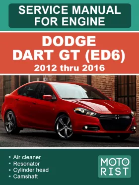 Книга по ремонту двигателя Dodge Dart GT (ED6) с 2012 по 2016 год в формате PDF (на английском языке)