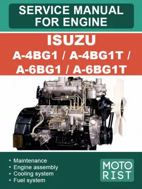 Книга по ремонту двигателя Isuzu A-4BG1 / A-4BG1T / A-6BG1 / A-6BG1T в формате PDF (на английском языке)
