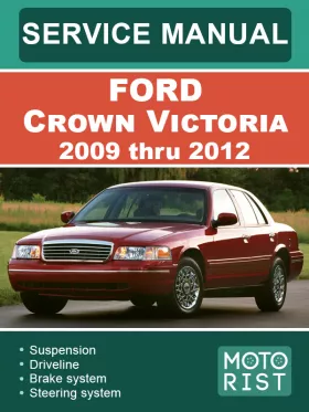 Книга по ремонту Ford Crown Victoria с 2009 по 2012 год в формате PDF (на английском языке)
