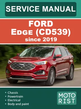Книга по ремонту Ford Edge (CD539) с 2019 года в формате PDF (на английском языке)