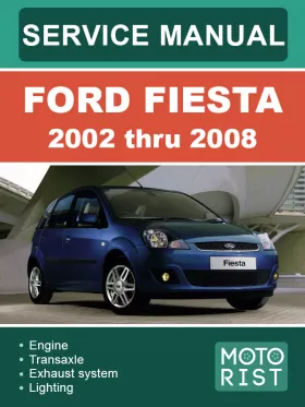 Книга по ремонту Ford Fiesta с 2002 по 2008 год в формате PDF (на английском языке)