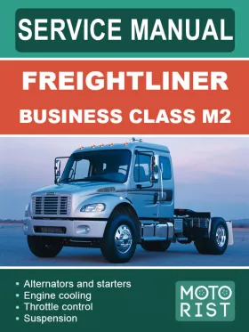 Книга по ремонту Freightliner Business Class M2 (M2 100 / M2 106 / M2 106V / M2 112 / M2 112V) с 2002 года в формате PDF (на английском языке)