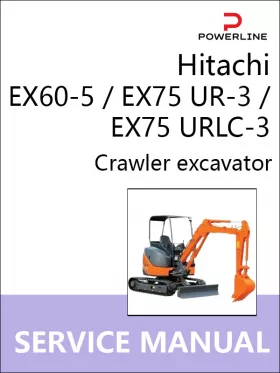 Книга по ремонту экскаватора Hitachi EX60-5 / EX75 UR-3 / EX75 URLC-3 в формате PDF (на английском языке)