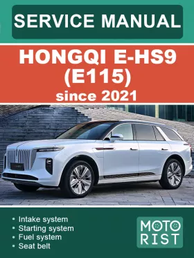 Книга по ремонту Hongqi E-HS9 (E115) c 2021 года в формате PDF (на английском языке)