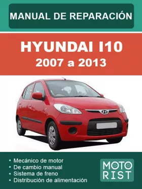 Книга по ремонту Hyundai i10 с 2007 по 2013 год в формате PDF (на испанском языке)