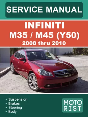 Книга по ремонту Infiniti M35 / M45 (Y50) с 2008 по 2010 год в формате PDF (на английском языке)