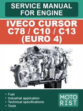 Книга по ремонту двигателя Iveco Cursor C78 / C10 / C13 (Euro 4) в формате PDF (на английском языке)