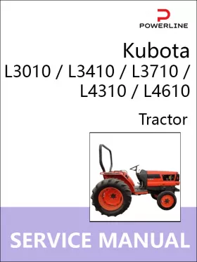 Книга по ремонту трактора Kubota L3010 / L3410 / L3710 / L4310 / L4610 в формате PDF (на английском языке)