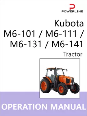 Книга по эксплуатации и техническому обслуживанию трактора Kubota M6-101 / M6-111 / M6-131 / M6-141 в формате PDF (на английском языке)
