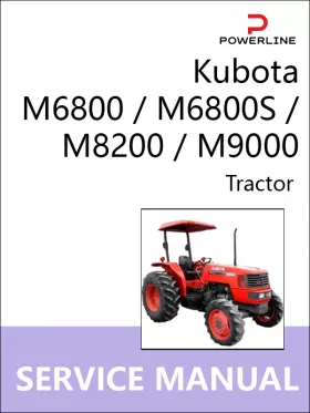 Книга по ремонту трактора Kubota M6800 / M6800S / M8200 / M9000 в формате PDF (на английском языке)