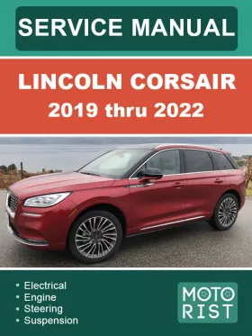 Книга по ремонту Lincoln Corsair с 2019 по 2022 год в формате PDF (на английском языке)