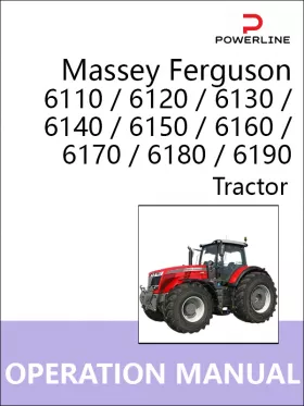 Книга по эксплуатации и техническому обслуживанию трактора Massey Ferguson 6110 / 6120 / 6130 / 6140 / 6150 / 6160 / 6170 / 6180 / 6190 в формате PDF (на английском языке)