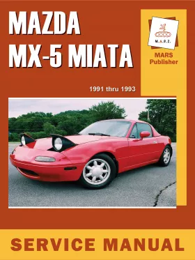 Книга по ремонту Mazda Miata / MX-5 с 1991 по 1993 год в формате PDF (на английском языке)