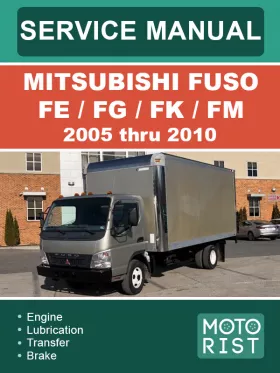 Книга по ремонту Mitsubishi Fuso FE / FG / FK / FM с 2005 по 2010 год в формате PDF (на английском языке)