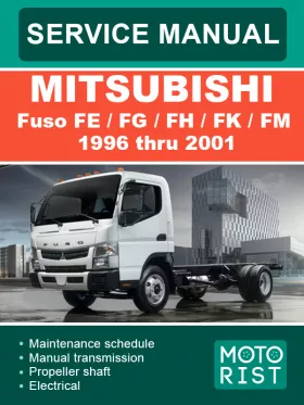 Книга по ремонту Mitsubishi Fuso FE / FG / FH / FK / FM с 1996 по 2001 год в формате PDF (на английском языке)