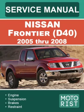 Книга по ремонту Nissan Frontier (D40) с 2005 по 2008 год в формате PDF (на английском языке), 4 части