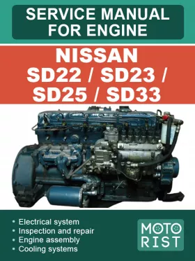 Книга по ремонту двигателя Nissan SD22 / SD23 / SD25 / SD33 в формате PDF (на английском языке)