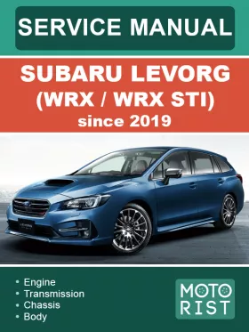 Книга по ремонту Subaru Levorg (WRX / WRX STI) с 2019 года в формате PDF (на английском языке)