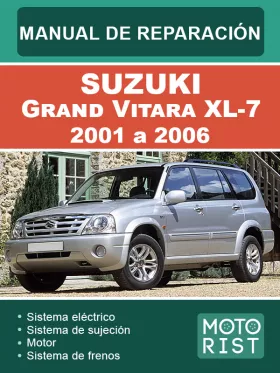 Книга по ремонту Suzuki Grand Vitara XL-7 с 2001 по 2006 год в формате PDF (на испанском языке)