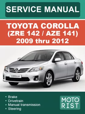 Книга по ремонту Toyota Corolla (ZRE 142 / AZE 141) с 2009 по 2012 год в формате PDF (на английском языке)