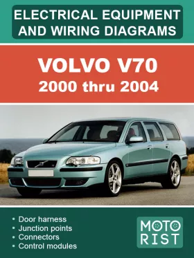 Электрооборудование и электросхемы Volvo V70 с 2000 по 2004 год в формате PDF (на английском языке)