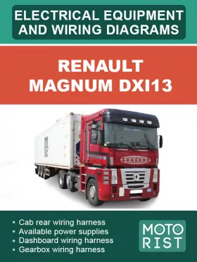 Электрооборудование и электросхемы Renault Magnum DXi13 в формате PDF (на английском языке)